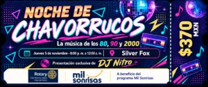 Noche de Chavorrucos en Cd. Juárez